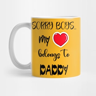 Funny Girls Valentine Quote Cool Daddy Girls Valentines Day Mug